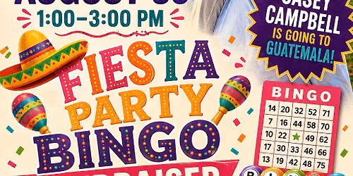 Fiesta Fundraiser for Casey\u2019s Mission Trip 