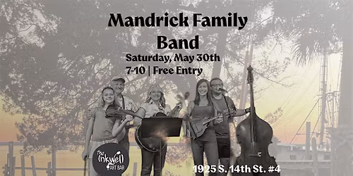 Mandrick Family Band | Live at The Inkwell | Free Entry