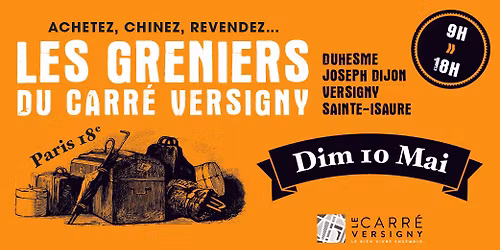 Les Greniers du carr\u00e9 ! 10 Mai 2026