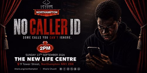 NO CALLER ID: Some calls you can\u2019t ignore.