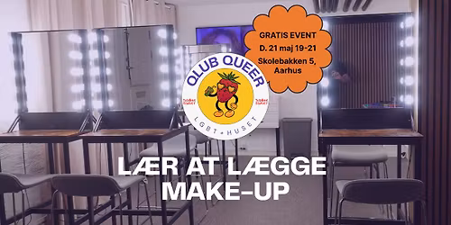 Make-up workshop for begyndere, s\u00e6rlig rettet til transpersoner (Qlub Queer)