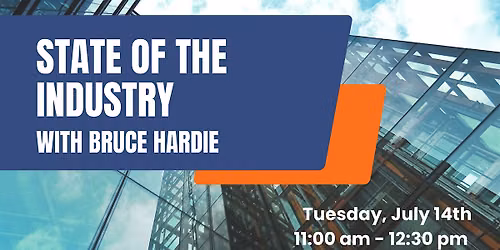 State of the Industry with Bruce Hardie
