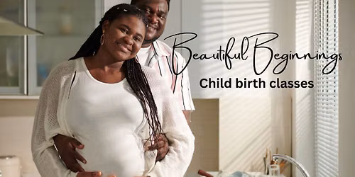 Beautiful Beginnings Childbirth Classes