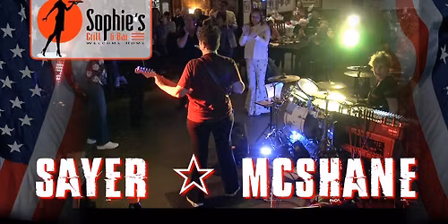 SAYER McSHANE - Sophie's Grill & Bar