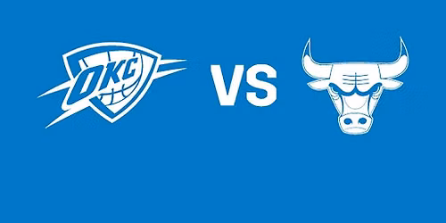 Oklahoma City Thunder vs. Chicago Bulls
