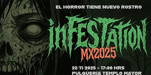 inFESTation MX2025 