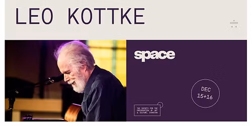 Leo Kottke at Space