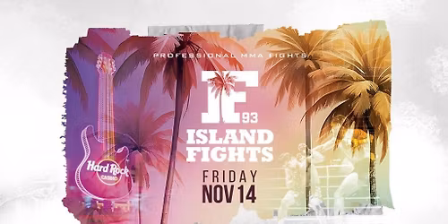 Island Fights 93
