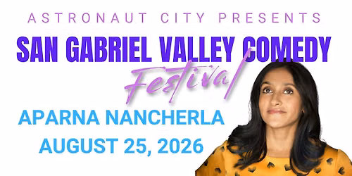 Aparna Nancherla Live in Arcadia | San Gabriel Valley Comedy Festival 2026