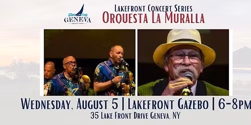 Lakefront Concert Series: Orquesta La Muralla