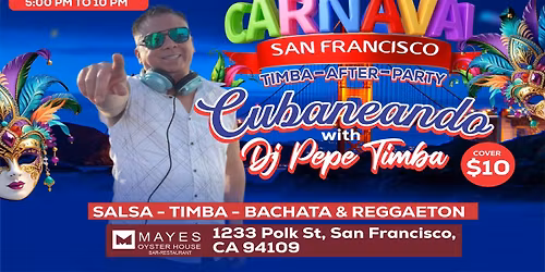 Carnaval San Francisco - Timba After Party