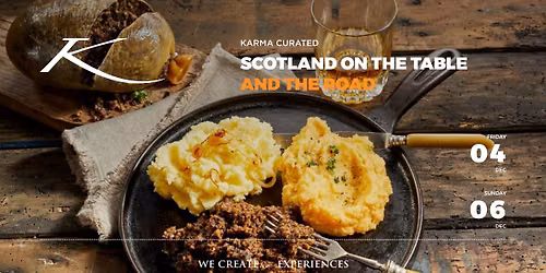 SCOTLAND ON THE TABLE AND THE ROAD