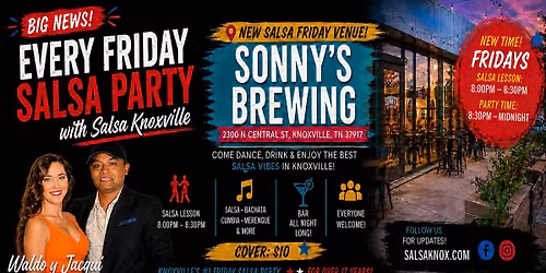The Friday Salsa Party at SONNY'S BREWING | Knoxville, TN