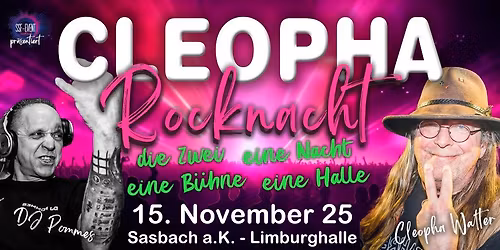 Cleopha - Die Rocknacht - Cleopha Walter & DJ Pommes