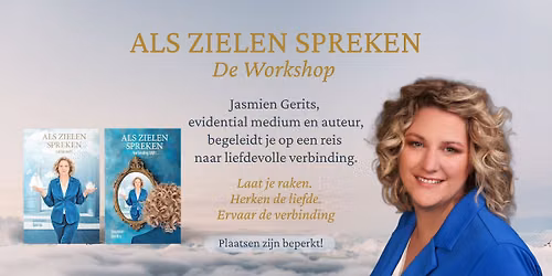 ALS ZIELEN SPREKEN \u2013 De Workshop