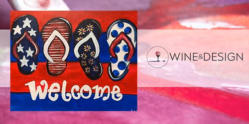 Paint & Sip: | Patriotic Flip Flops