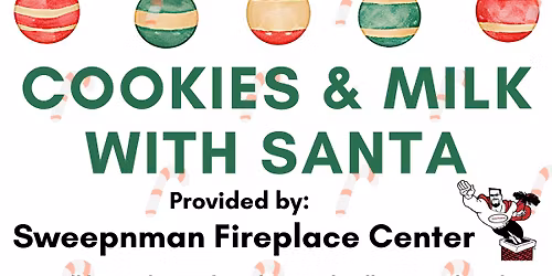 milk & cookies with Santa! 