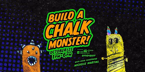 Build a Chalk Monster at 195 District Park! (Real date!)