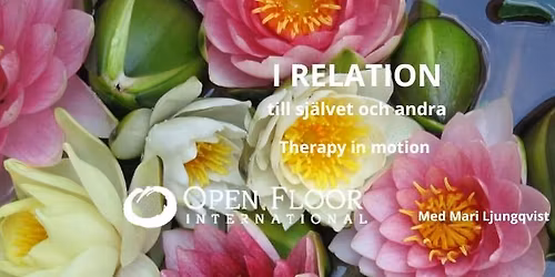 I relation till sj\u00e4lvet och andra - Therapy in Motion med Mari