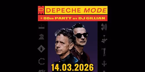 DEPECHE MODE & 80er Party Karlsruhe mit DJ GILLIAN