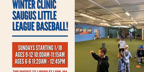 Saugus Little League Winter Clinics