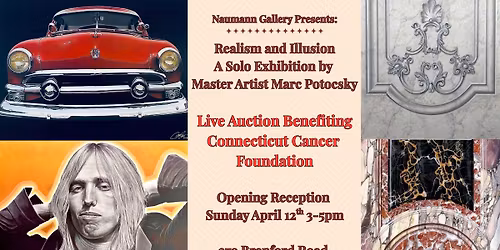 Realism and Illusion: A Solo Exhibition by Master Artist Marc Potocsky