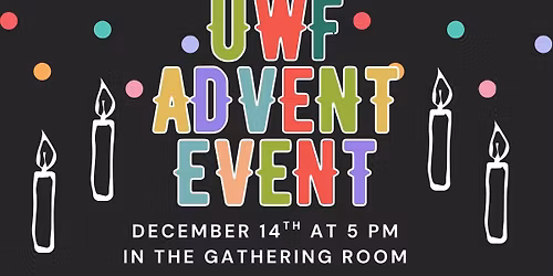 UWF Advent Event