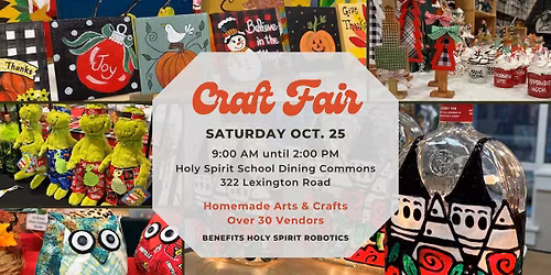 Holy Spirit Robotics Craft Show