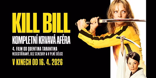 K*ll Bill: The Whole Bloody Affair | Kino Metropol
