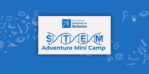 STEM Adventure Mini Camps