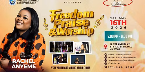 Special Celebration: Freedom, Praise and Worship