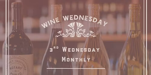 Wine Wednesday