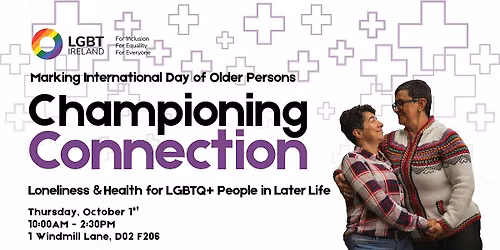 Championing Connection: Loneliness & Health for LGBTQ+ People in Later Life