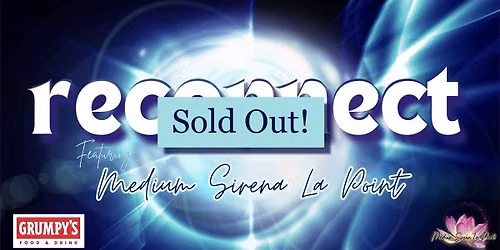 Reconnect w\/ Medium Sirena La Point - Sold Out!