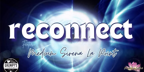 Reconnect w\/ Medium Sirena La Point 