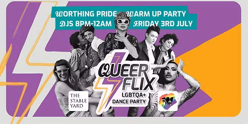 QueerFlix - Worthing Pride Warm up Party
