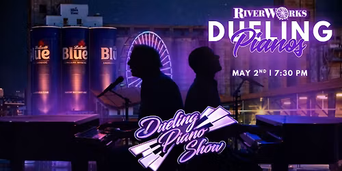 WNY Dueling Pianos Live at Buffalo RiverWorks!
