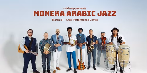 Coldsnap Presents 'Moneka Arabic Jazz'