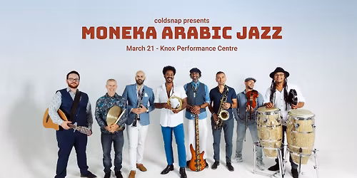 Coldsnap Presents 'Moneka Arabic Jazz'