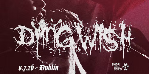 Smorgasbord Pres. Dying Wish - Grand Social Dublin - 8th July 2026