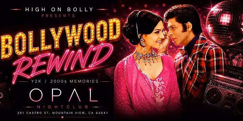 MAY 15| FRIDAY | BOLLYWOOD  REWIND  | MOUNTAIN VIEW
