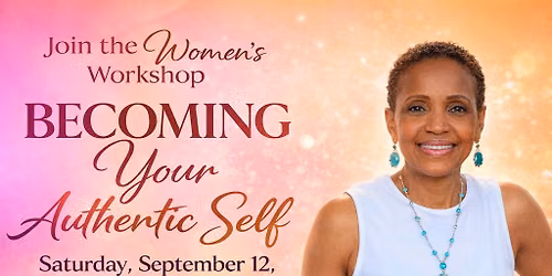 Becoming Authentically You!