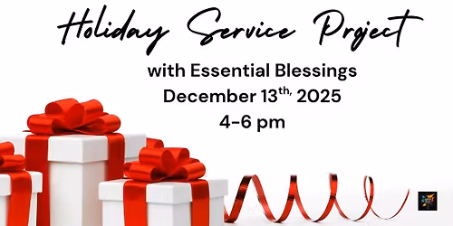 Holiday Service Event with Essential Blessings 