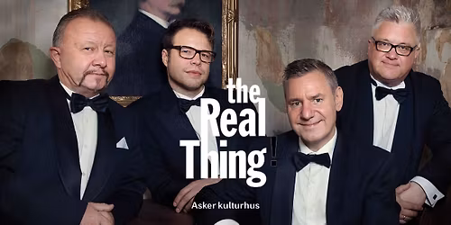 The Real Thing \/\/ Asker kulturhus
