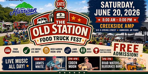 The Old Station Food Truck Fest presented by Explore Harrison