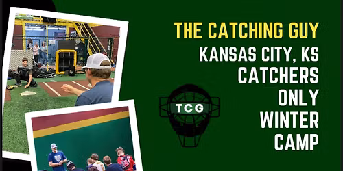 The Catching Guy-Todd Coburn Catcher\u2019s Only Camp