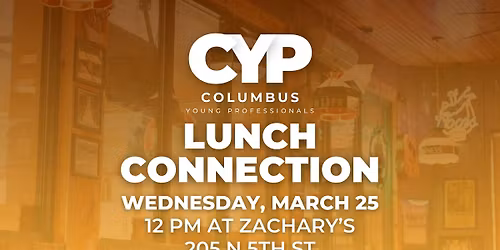 CYP Lunch Connection at Zachary's!