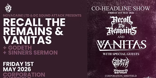 RECALL THE REMAINS x VANITAS: CO-HEADLINE SHOW