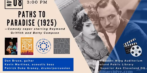 PATHS TO PARADISE (1925) with the Dan Bruce Trio