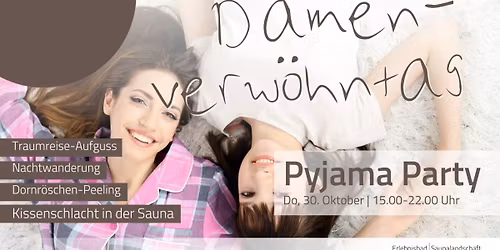 Damenverw\u00f6hntag: Pyjama Party